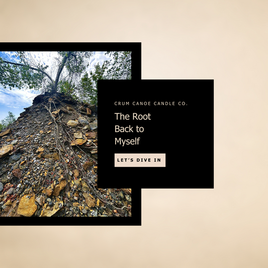 The Root Back to Myself
