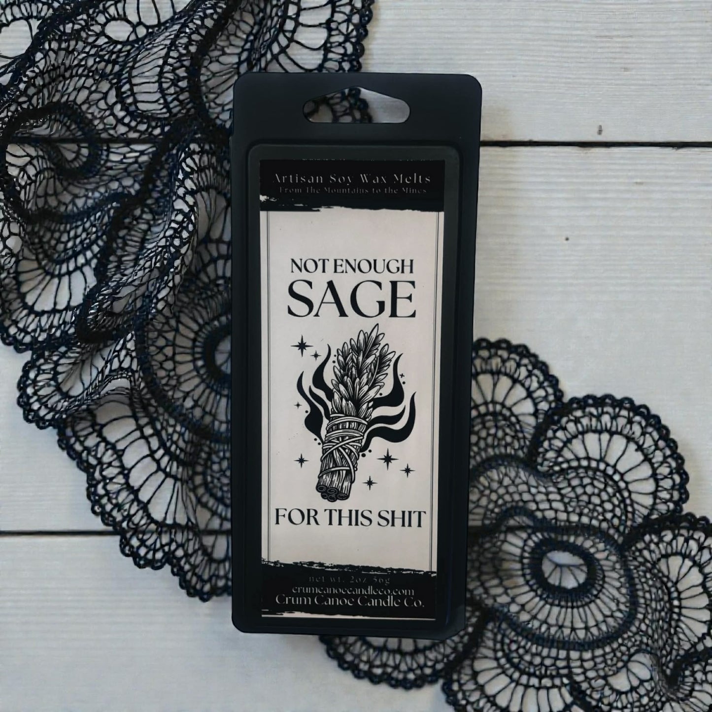 Not Enough Sage for This Shit